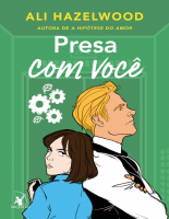 Presa com voce - Ali Hazelwood.epub